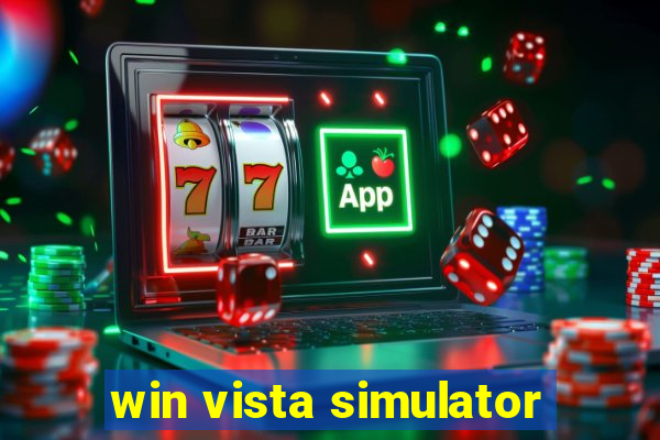 win vista simulator